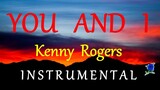 YOU AND I  - KENNY ROGERS instrumental (HD) lyrics
