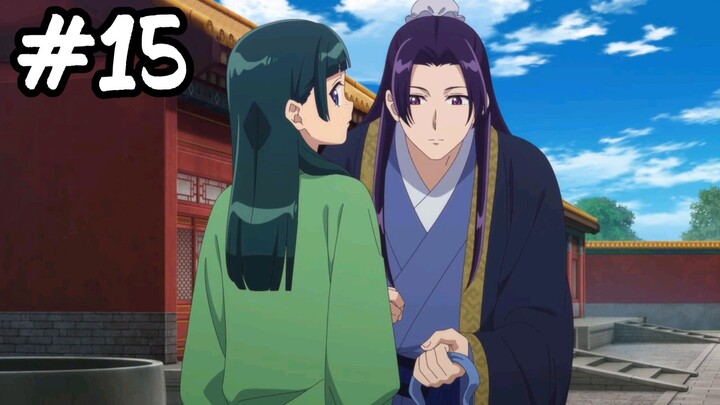 Apothecary diaries 2  Ep15