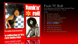Funk 'N' Roll (2003) A Collection Of 70's Rare Funky Trips [CD Album - Various]