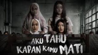 Aku Tahu Kapan Kamu Mati (2022)