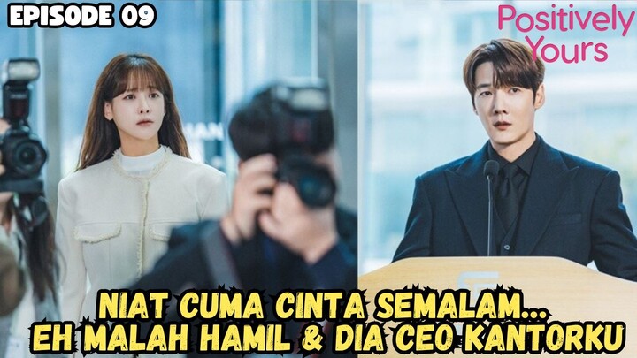 POSITIVELY YOURS EPISODE 9