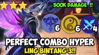 PERFECT COMBO HYPER LING BINTANG 3!! 500K DAMAGE MAGIC CHESS COMBO TERKUAT?