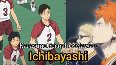 Karasuno Pernah Bertanding Melawan Ichibayashi