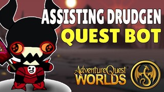 AQW - Assisting Drudgen Quest Bot | Tendurr The Assistant Quest Bot | Grimorie 3.8+