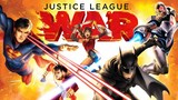 Justice League : War (2014) สงครามกำเนิดจัสติซ ลีก [พากย์ไทย]