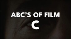 [ABC'S OF FILM] 🎬 - C