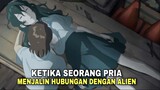 PRIA INI MENJALIN HUBUNGAN DENGAN ALIEN YANG NYASAR KE BUMI !✨