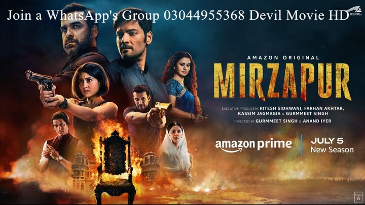 Mirzapur.S03.E01. (Join a WhatsApp's Group 03044955368 Devil Movie HD)