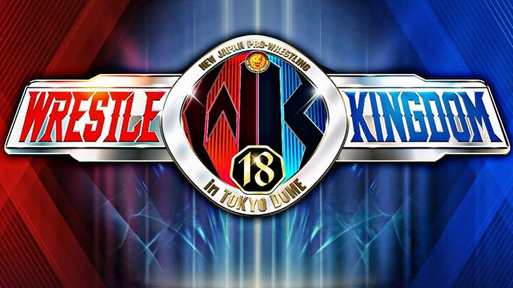 Wrestle Kingdom 18:NJPW