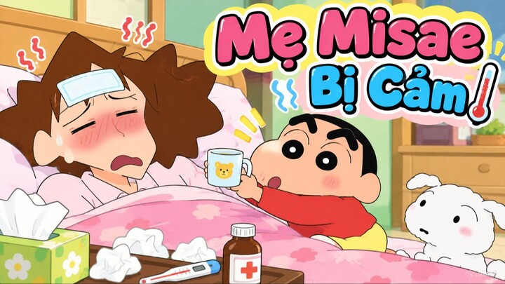 (Lồng Tiếng) Shin – Cậu Bé Bút Chì | Mẹ Misae Bị Cảm 🤒