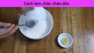 Làm chân châu dẻo cực ngon