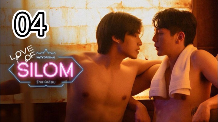 Love Of Silom | Ep.4 Eng Sub 2026