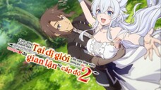 Lv2 kara Cheat datta Motoyuusha Kouho no Mattari Isekai Life - tập 01 (vietsub - Engsub)