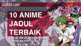 10 REKOMENDASI ANIME JADUL TERBAIK