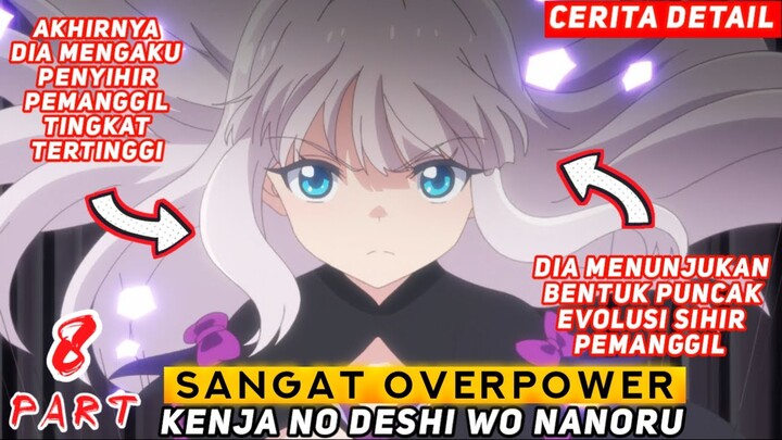 AKHIRNYA SATU DEMI SATU SKILL TINGKAT TINGGINYA DIKELUARKAN  - ALUR CERITA ANIME