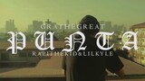 GRA THE GREAT - Punta feat. Godfather Chubasco (official music video)