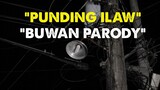 Punding Ilaw Buwan Parody