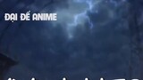 Tương Lai Tôi Trở Thành ''Đại Ma Vương'' SS1 I Tóm Tắt Anime Hay I Đại Đế Anime