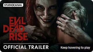 EVIL DEAD RISE - Official Trailer - (Redband)