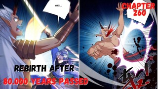 Rebirth After 80.000 Years chapter 260 Balas Dendam