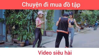 Chuyện đi mua đồ tập