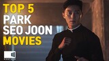 Top 5 PARK SEO JOON Movies | EONTALK