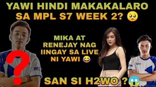 YAWI NAGSALITA NA KUNG  MAKAKALARO BA SIYA SA MPL S7 PH WEEK 2