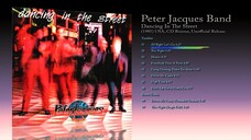 Peter Jacques Band (1985) Dancing In The Street [2019 CD Reissue, Unofficial Release]