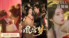 Li Ruoxun & Ye Xinxin - Phoenix Palace Dream《凰宫梦》Sub Indo