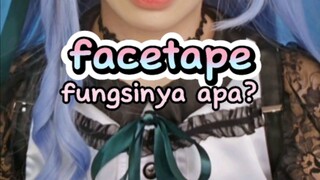 facetape fungsinya apa?