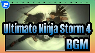 [Ultimate Ninja Storm 4] BGM_A2