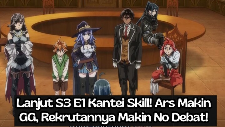 Tensei Kizoku, Kantei Skill de Nariagaru Season 3 Episode 1: Ars Makin GG!