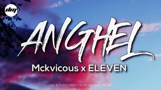 Mckvicous - Anghel (Lyrics) Isang anghel na mala diyosa