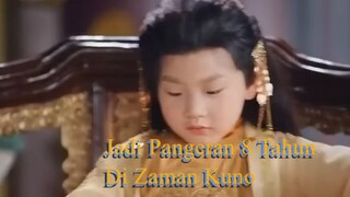 Jadi Pangeran 8 Tahun Di Zaman Kuno | (720) | Part6