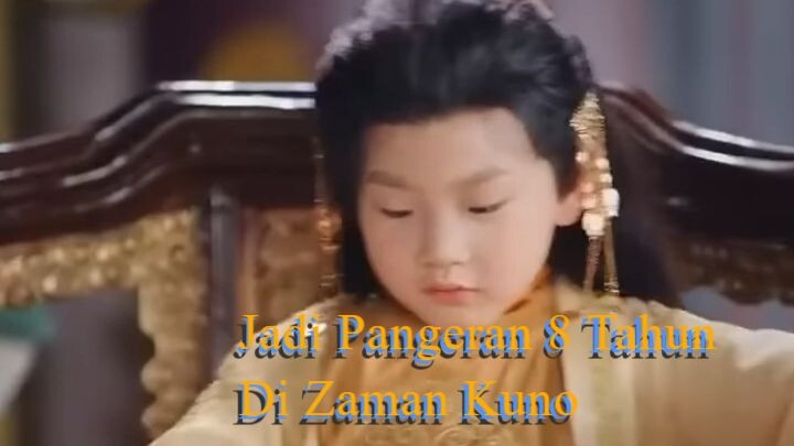 Jadi Pangeran 8 Tahun Di Zaman Kuno | (720) | Part6