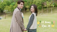 Hi Venus (2022) Eps 10 Sub Indo