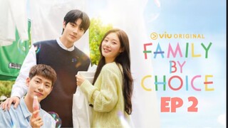 Family by choice Ep 2 [ ENG SUB]🇰🇷