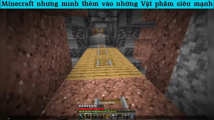 Minecraft nhưng mình thêm vào những Vật phẩm siêu mạnh p5