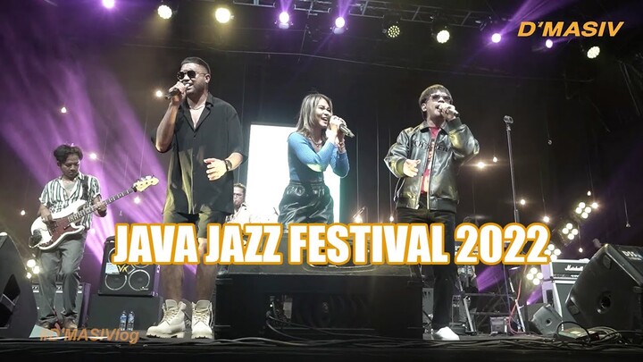 D'MASIV - SETELAH 9 TAHUN MANGGUNG LAGI DI JAVA JAZZ