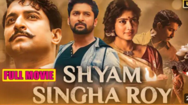 ஷ்யாம் சிங்க ராய் ( Shyam Singha Roy). Tamil movie # Nani#Sai Pallavi