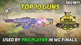 Top 10 weapons which were used by Pro players in World Championship Finals #codm