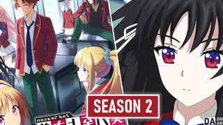 อัปเดตวันวางจำหน่าย Classroom Of The Elite Season 2!