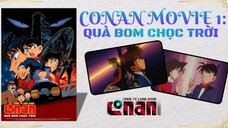 Thám Tử Lừng Danh Conan Movie 1:Quả Bom Chọc Trời Lồng Tiếng.