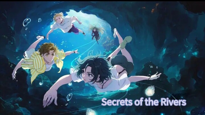 Secrets of the Rivers~Eps 11 Ind Sub