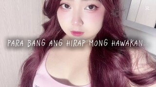 Akala ko nung una 🎶