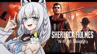【推理】シャーロック・ホームズ -悪魔の娘-　第１事件【ホロライブ/白上フブキ】