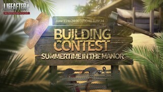 Building Contest - Summertime In The Manor - LifeAfter