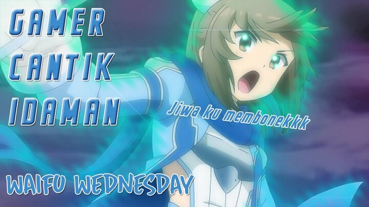 Sally si Gamer Cantik Idaman | Waifu Wednesday