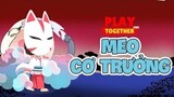 Play Together x Meo Cơ Trưởng: Tình Yêu Kẹo Ngọt 🍭 tập 5 "Lời tỏ tình của Mochi"
