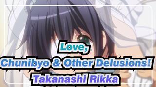 Love, Chunibyo & Other Delusions!|Life after marriage of Takanashi Rikka